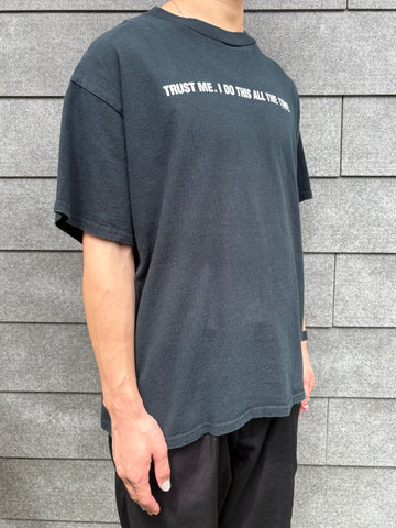 00's「TRUST ME. I DO THIS ALL THE TIME」メッセージTシャツ