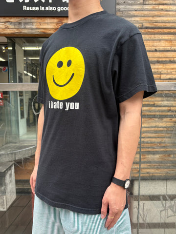 90's「I hate you.  smiley face」　グラフィックTシャツ